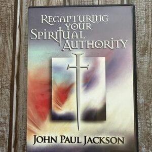 JOHN PAUL JACKSON Recapturing Your Spiritual Authority DVD